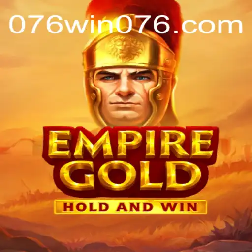 EmpireGold: The Future of Online Gaming at 076Win 2026 - Melhor Cassino Online do Brasil