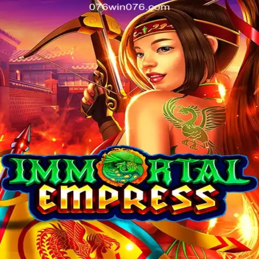 ImmortalEmpress: The Ultimate Gaming Experience at 076Win 2026 - Melhor Cassino Online do Brasil
