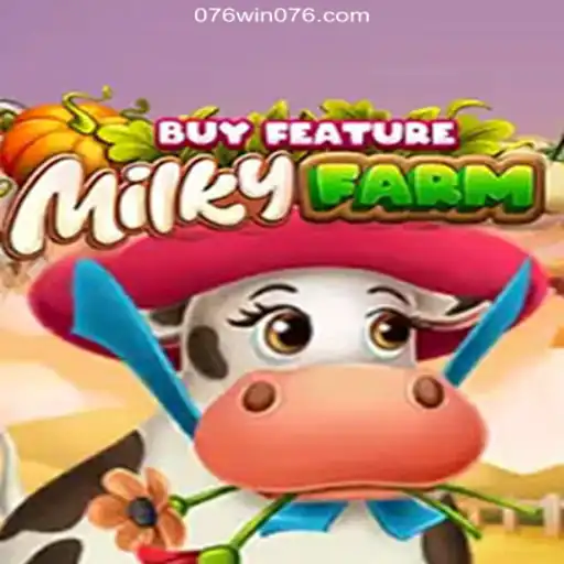 MilkyFarmBuyFeature: A New Frontier in Online Gaming at 076Win 2026 - Melhor Cassino Online do Brasil